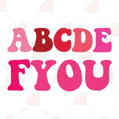 ABCDEFU SVG, Funny Valentine's Day SVG Cut Files | PremiumSVG