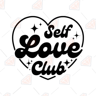Self Love Club Heart SVG, Valentine's Day SVG Cut File Valentine's Day SVG