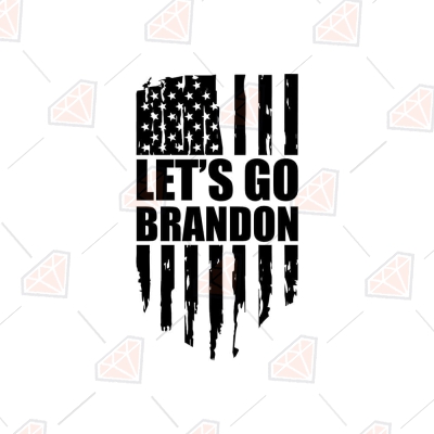 Let's Go Brandon Flag SVG, FJB SVG for Shirt USA SVG