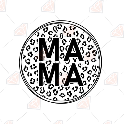 Leopard Mama SVG, Mama Circle SVG Mother's Day SVG