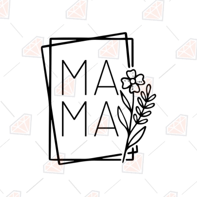 Mama with Flower in Double Square SVG Cut File Mother's Day SVG