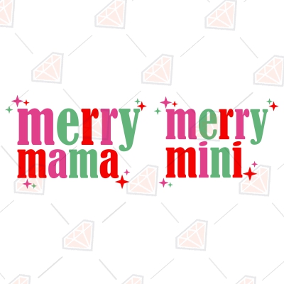 Merry Mama Merry Mini SVG, Christmas Mommy Design SVG Christmas SVG