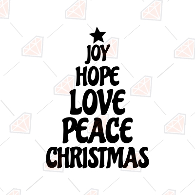 Joy Hope Love Peace Christmas SVG, Christmas Tree SVG Clipart Christmas SVG