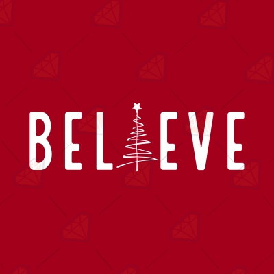 Believe Christmas Tree SVG, Christmas Text SVG Clipart Vector Christmas SVG