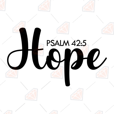Hope Psalm 42:5 SVG, Christian Proverb SVG Digital Download Christian SVG