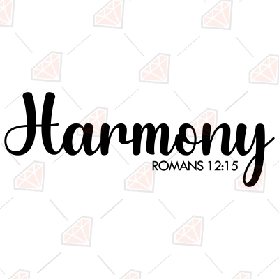 Harmony Proverb SVG, Bible Verse SVG Instant Download Christian SVG