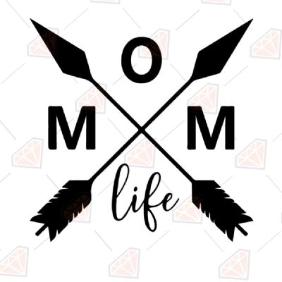Mom Life Arrow SVG Cut File, Instant Download Mother's Day SVG
