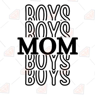 Boys of Mom SVG, Mother's Day SVG