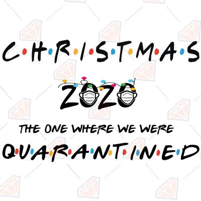 Christmas 2020 Quarantined Christmas
