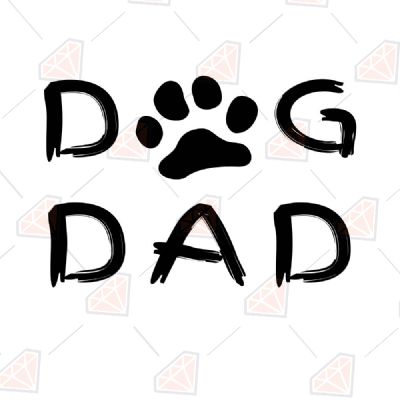 Dog Dad SVG, Dog Lover Instant Download Father's Day SVG