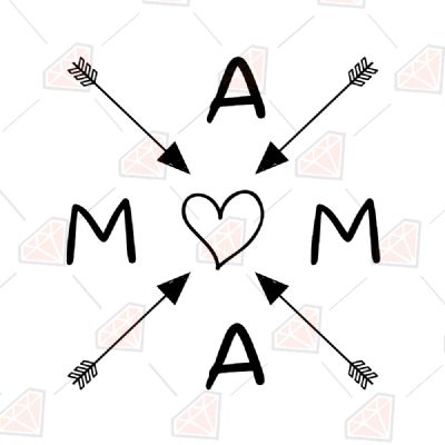 Mama and Mom Arrow Svg Mother's Day SVG