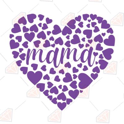 Mama Heart Made Of Hearts SVG, Mother's Day SVG Mother's Day SVG