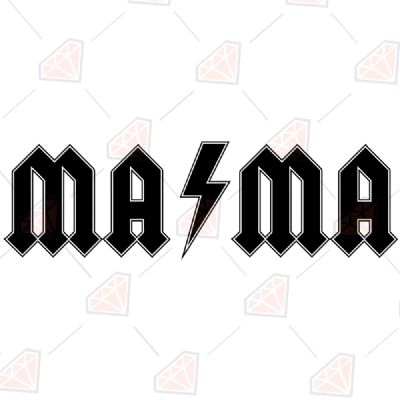 ACDC Mama Lightning Bolt Svg, ACDC MAMA Cut File Mother's Day SVG