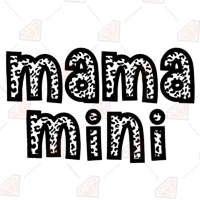 Mama Mini Leopard Svg Mother's Day SVG