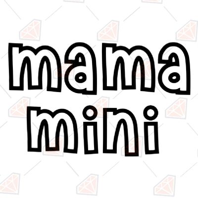 Download Mama Mini Svg Vector File Premium Svg