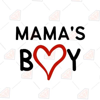 Mama's Boy SVG Valentine's Day SVG