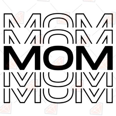 Mom SVG, Mom Cut File Mother's Day SVG