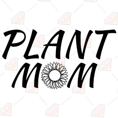 Download Plant Mom Sunflower Svg Premium Svg