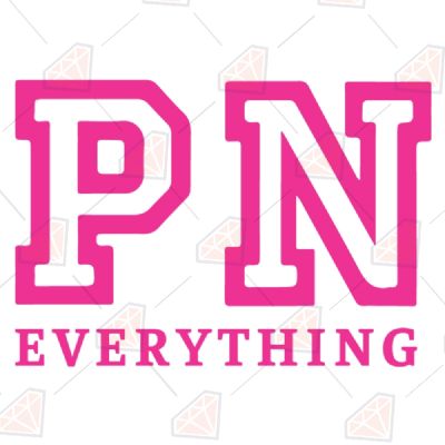 PN Everything SVG, Instant Download T-shirt