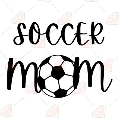 Soccer Mom with Ball SVG Mother's Day SVG