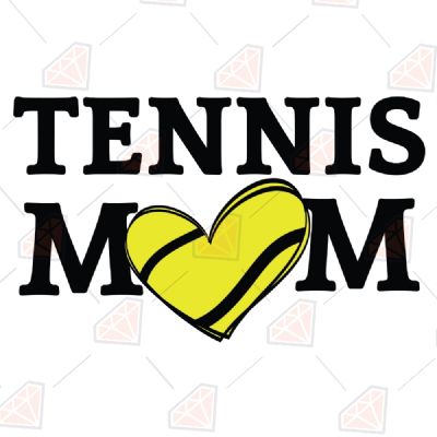 Tennis Mom SVG, Tennis Mom Cut File Mother's Day SVG