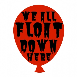 We All Float Red Balloon SVG, Red Balloon SVG Vector Files Halloween SVG