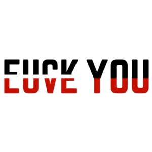 Fuck You & Love You SVG | Funny SVG For Shirt Funny SVG