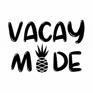 Vacay Mode SVG File, Vacation Mode SVG for Shirt Summer SVG