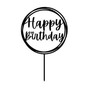 Happy Birthday Circle Topper SVG, Cake Topper Cut Files Birthday SVG