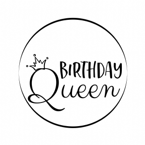 Circle Birthday Queen SVG Cut File, Instant Download Birthday SVG