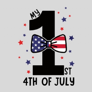 My First Fourth Of July SVG | 4th Of July SVG Vector File for Baby Shirts 4th Of July SVG