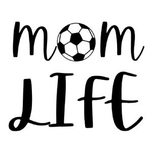 Soccer Mom Life SVG, Sport SVG Clipart Mother's Day SVG
