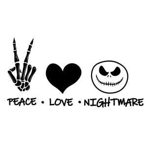 Peace Love Nightmare SVG Design, Halloween SVG Instant Download Halloween SVG