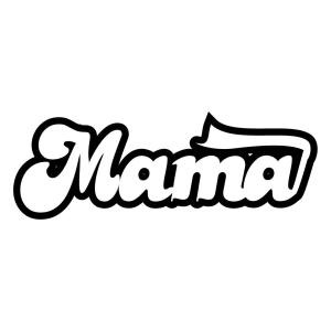 Mama with Tail Font SVG, Mother's Day Cut File Mother's Day SVG