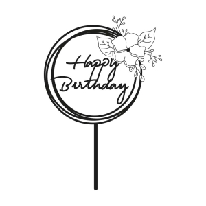 Flower Happy Birthday Cake Topper SVG Cut File Cake Topper SVG