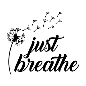 Just Breathe Dandelion SVG, Instant Download T-shirt SVG