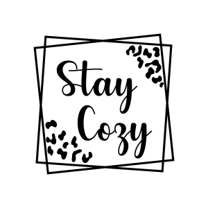 Stay Cozy Leopard Square SVG Cut File T-shirt SVG