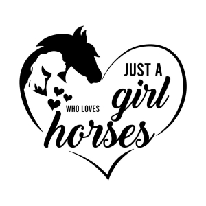 Just A Girl Who Loves Horses SVG Wild & Jungle Animals SVG