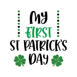 My First St Patrick's Day SVG Cut File, Baby Onesie Design St Patrick's Day SVG