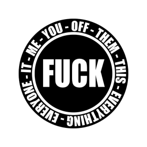Fuck You - Off - Them - Everything SVG Funny SVG