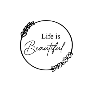 Life is Beautiful with Wreath SVG Cut File T-shirt SVG