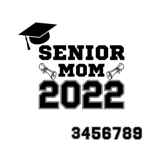 Senior Mom 2023 SVG, Mom Shirts 2024 SVG Mother's Day SVG