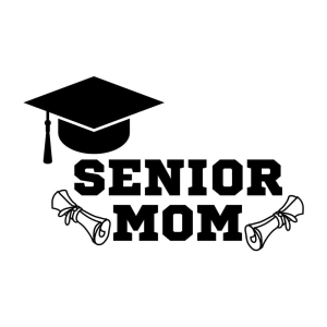Senior Mom SVG, Graduation Mom SVG Mother's Day SVG