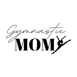 Gymnastic Mom SVG Cut File, Instant Download Mother's Day SVG