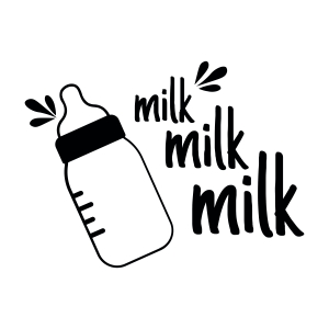 Milk Milk Milk SVG, Baby Bottle SVG Instant Download Baby SVG