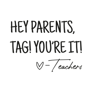 Hey Parents Tag You're It SVG, Back to School SVG Digital Download School SVG