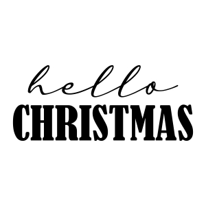 Hello Christmas SVG, Christmas Shirt SVG Files Christmas SVG