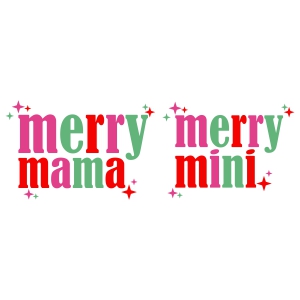 Christmas Merry Mama SVG, Merry Mini SVG Christmas SVG
