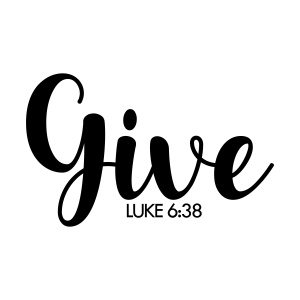 Give Luke 6:38 Proverb SVG, Bible Verse SVG Digital Download Christian SVG