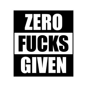 Zero Fucks Given SVG Image, Fuck Clipart SVG Vector Files Funny SVG